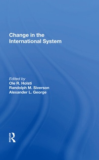 Enlarge image Cover: Change In The International System - Routledge