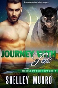 Cover: Journey With Joe (Middlemarch Capture, #5) - Shelley Munro