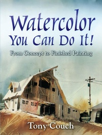 Abbildung von: Watercolor: You Can Do It! - Dover Publications