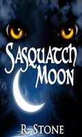 Cover: Sasquatch Moon (Moon Watcher, #1) - The Mad Writer