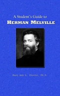 Cover: A Student's Guide to Herman Melville (Outstanding American Authors, #2) - Topnotch Press