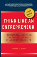 Cover: Think Like an Entrepreneur: Transforming Your Career and Taking Charge of Your Life - Bright Street Books