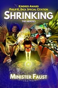 Cover: Shrinking the Heroes - Minister Faust