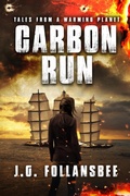 Cover: Carbon Run - Joseph G. Follansbee / Fyddeye Media