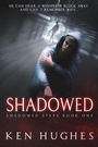 Cover: Shadowed (Shadowed Steps, #1) - Windward Road Press