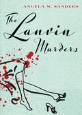 Cover: The Lanvin Murders (Vintage Clothing Series, #1) - Vintage Clothing Series