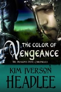 Cover: The Color of Vengeance (The Dragon's Dove Chronicles) - Pendragon Cove Press