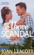 Cover: Above Scandal (A Clarence Bay Romance, #1) - Woven Red Productions