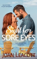 Cover: Sight for Sore Eyes (A Clarence Bay Romance, #2) - Woven Red Productions