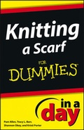 Cover: Knitting a Scarf In A Day For Dummies - Wiley