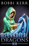 Cover: Air (Mechanical Dragons Series, #4) - Bobbi Kerr