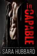 Cover: inCapable (Second Chance Criminals, #1) - Second Chance Criminals