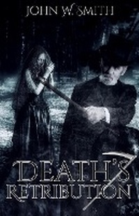 Enlarge image Cover: Death's Retribution - John Smith