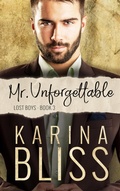 Cover: Mr Unforgettable (Lost Boys, #3) - Karina Bliss