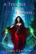 Cover: A Thorne for a Crown (Eva Thorne, #2) - LC Books