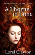 Cover: A Thorne in Time (Eva Thorne, #0) - LC Books