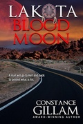 Cover: Lakota Blood Moon (Book 2 of the Lakota series) - Constance Gillam