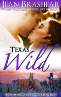 Cover: Texas Wild (Sweetgrass Springs, #2) - Jean Brashear