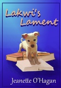 Cover: Lakwi's Lament (Tamrin Tales, #2) - By the Light Books
