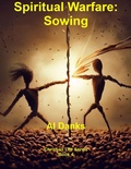 Cover: Spiritual Warfare: Sowing (Christian Life Series, #4) - Alton Danks