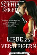Cover: Liebe zu Versteigern (Tropische Hitze Serie, #3) - Tropische Hitze Serie
