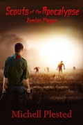 Cover: Scouts of the Apocalypse: Zombie Plague - Evil Alter Ego Press