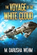 Cover: The Voyage of the White Cloud - in potentia press