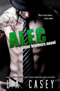 Enlarge image Cover: Alec (Slater Brothers, #2) - L.A. Casey