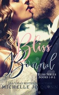Cover: Bliss Bound Boxed Set (Bliss Series) - Michelle Jo Quinn