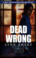 Cover: Dead Wrong - Lazy River Publishing