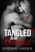 Cover: Tangled in His Embrace - Sherri Hayes