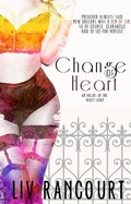Cover: Change of Heart - LIV Rancourt