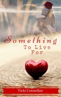 Cover: Something To Live For - Vicki Connellan