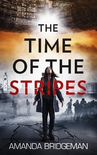 Enlarge image Cover: The Time of the Stripes - Centralis Entertainment