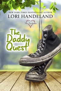 Enlarge image Cover: The Daddy Quest (The Luchettis, #2) - Lori Handeland