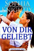 Cover: Von Dir Geliebt (Tropische Hitze, #5) - Tropische Hitze