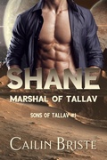 Cover: Shane: Marshal of Tallav (Sons of Tallav, #1) - Hot Sauce Publishing