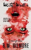 Cover: White Walls - Macgillemhur Publishing