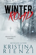 Cover: Winter Road: A Novella - Kristina Rienzi
