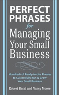 Cover: Perfect Phrases for Managing Your Small Business - McGraw-Hill Professional