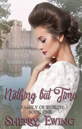 Cover: Nothing But Time (A Family of Worth, #1) - Kingsburg Press