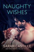 Cover: Naughty Wishes (Naughty Shorts, #2) - Sarah Castille