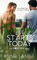 Cover: Forever Starts Today - Hotrom Publishing