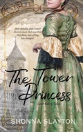 Cover: The Tower Princess (The Lost Fairy Tales, #1) - Amaretto Press
