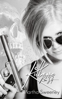 Enlarge image Cover: Killmore Series Box Set - Martha Sweeney