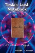Cover: Tesla's Lost Notebook - Kenneth MacLean