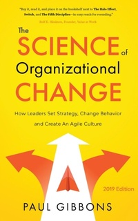 Abbildung von: The Science of Organizational Change - Phronesis Media
