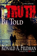 Cover: If Truth Be Told (TRUTH Series, #2) - TRUTH Series