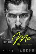 Cover: Don't Ruin Me (The Predators MC, #3) - The Predators MC