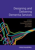 Cover: Designing and Delivering Dementia Services - Wiley-Blackwell